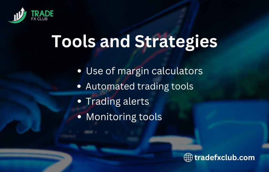 Tools and Strategies that Help Avoid Margin Calls