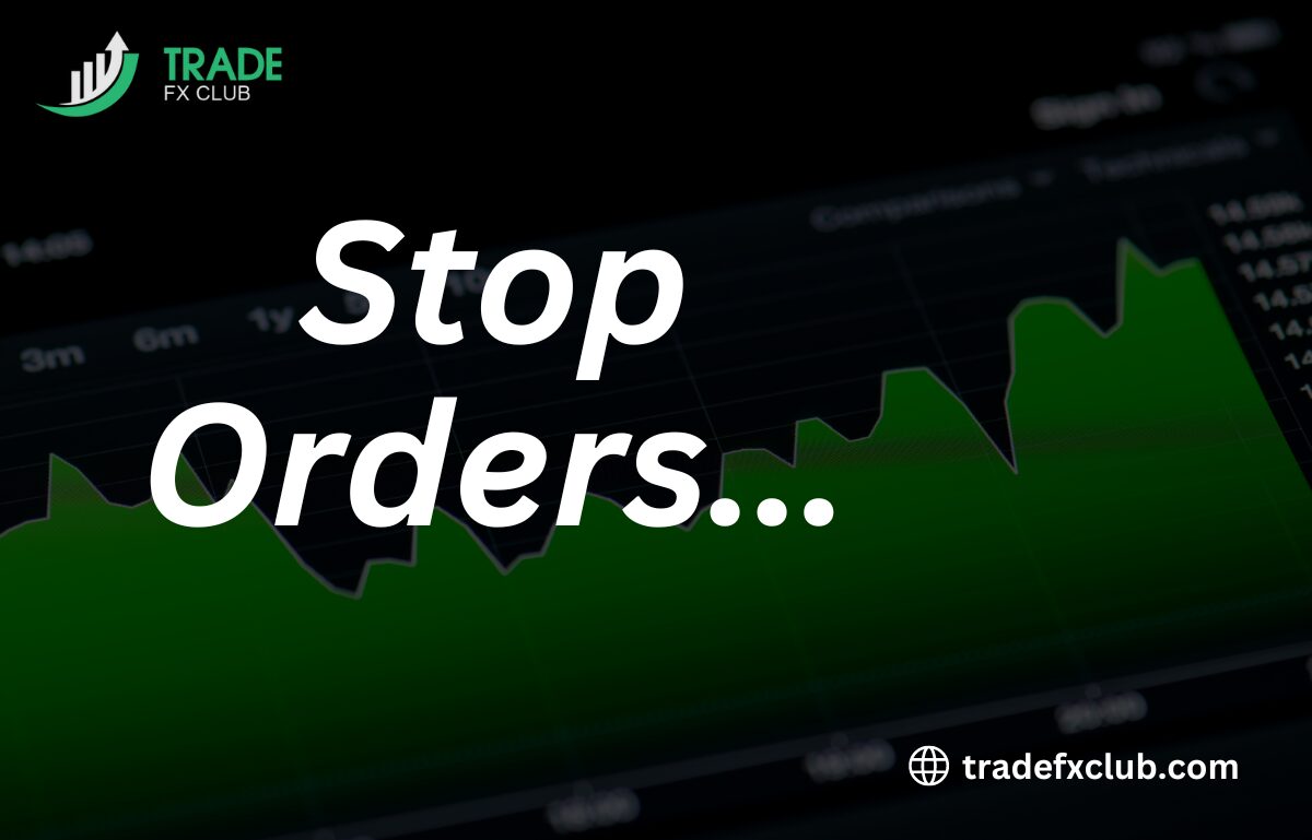 Stop Orders